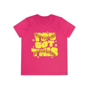 softball 'you got this' ladies and girls moisture wicking tee