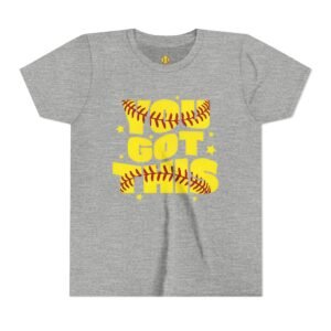 you got this softball t shirt — motivational softball player tee youth sizes