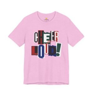 cheer loud! graphic tee — bold retro scrapbooking style shirt