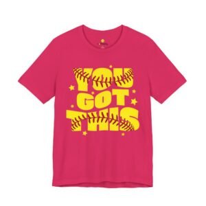 you got this softball t shirt — motivational softball player tee