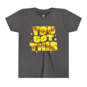 you got this softball t shirt — motivational softball player tee youth sizes