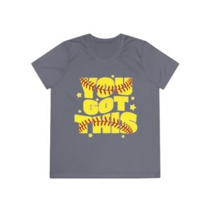 softball 'you got this' ladies and girls moisture wicking tee