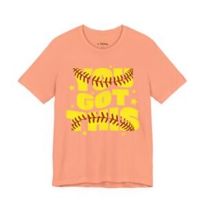 you got this softball t shirt — motivational softball player tee