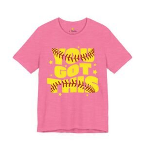 you got this softball t shirt — motivational softball player tee