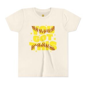 you got this softball t shirt — motivational softball player tee youth sizes