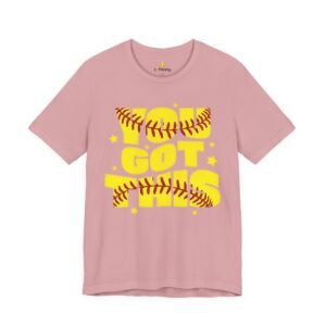 you got this softball t shirt — motivational softball player tee
