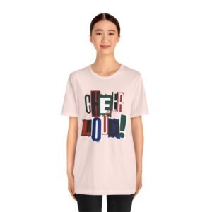 cheer loud! graphic tee — bold retro scrapbooking style shirt