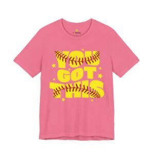 you got this softball t shirt — motivational softball player tee