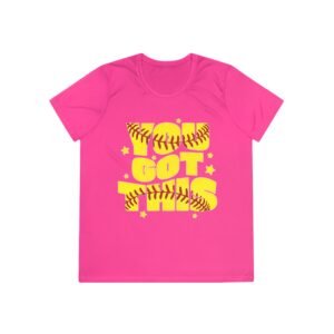 softball 'you got this' ladies and girls moisture wicking tee