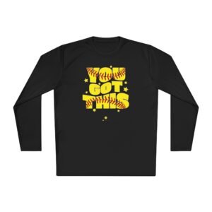 softball 'you got this' long sleeve moisture wicking tee unisex sizes