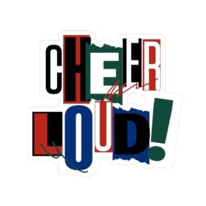 cheer loud! sticker — bold colorblock scrapbook style rally sticker