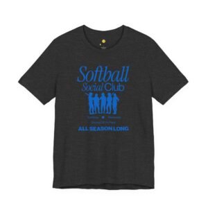 softball social club tee — all season long t shirt