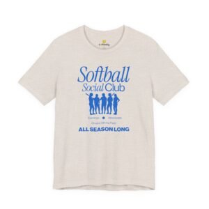 softball social club tee — all season long t shirt