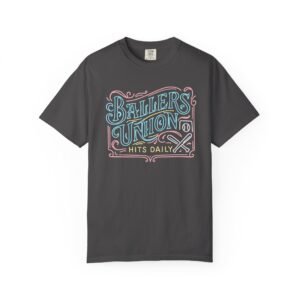 ballers union tee — 'ballers union hits daily' retro neon sign style design on comfort colors 1717 t‑shirt