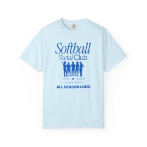 softball social club tee — all season long design on comfort colors 1717 t shirt