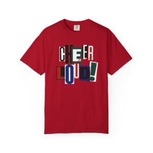 cheer loud! graphic tee — bold retro scrapbooking style design on comfort colors 1717 tee