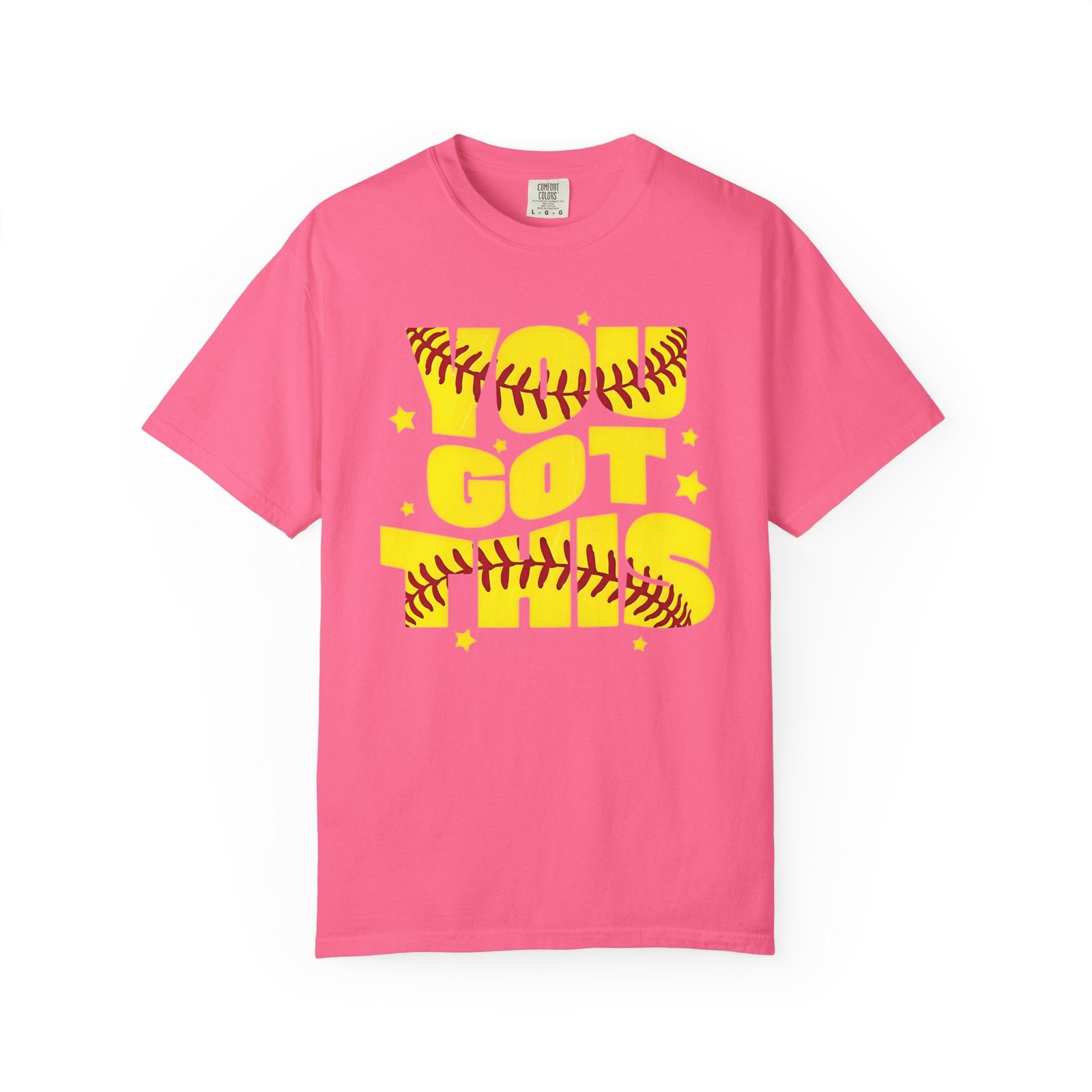 you got this softball t shirt — motivational softball design on comfort colors 1717 tee