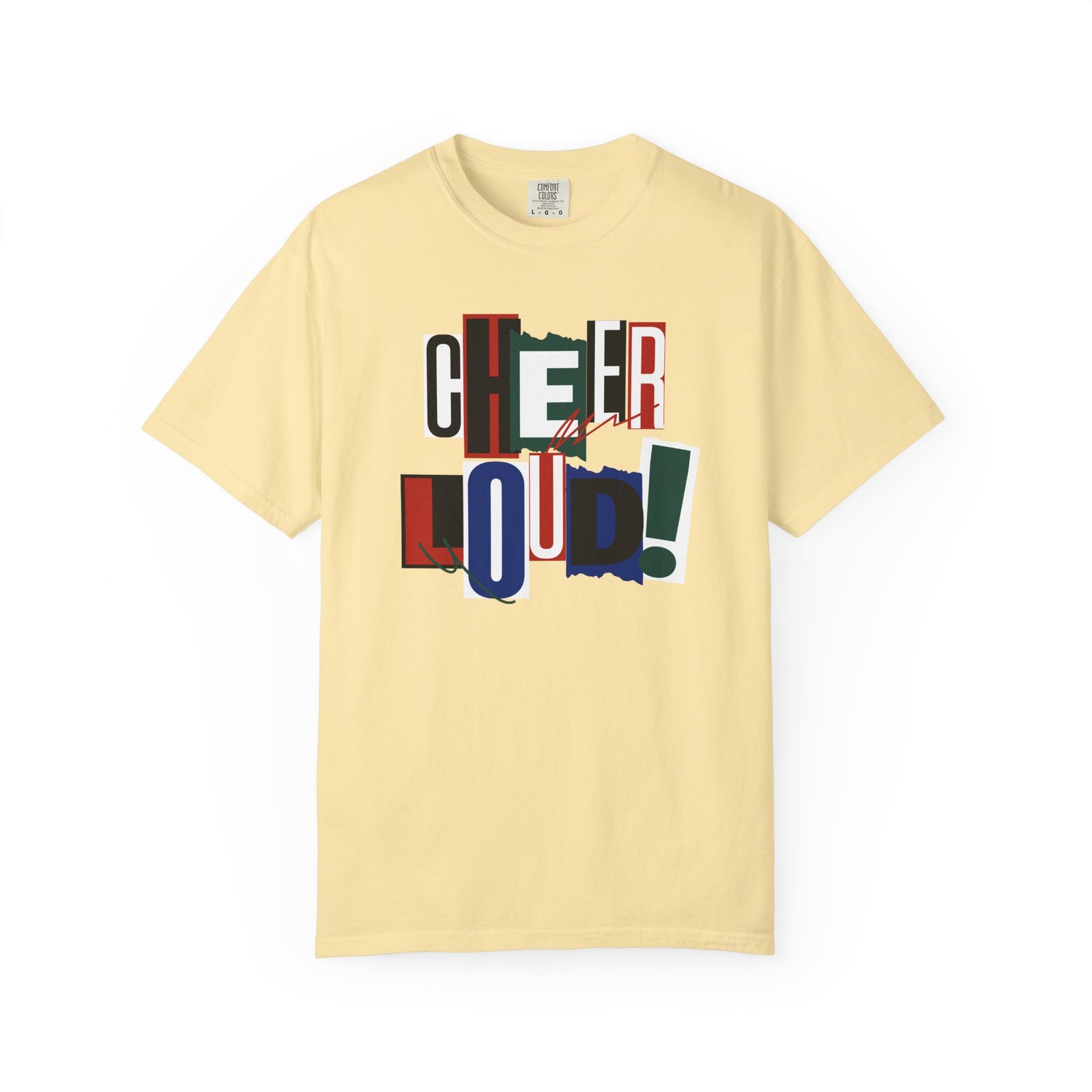 cheer loud! graphic tee — bold retro scrapbooking style design on comfort colors 1717 tee