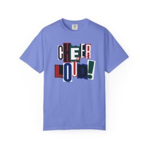 cheer loud! graphic tee — bold retro scrapbooking style design on comfort colors 1717 tee