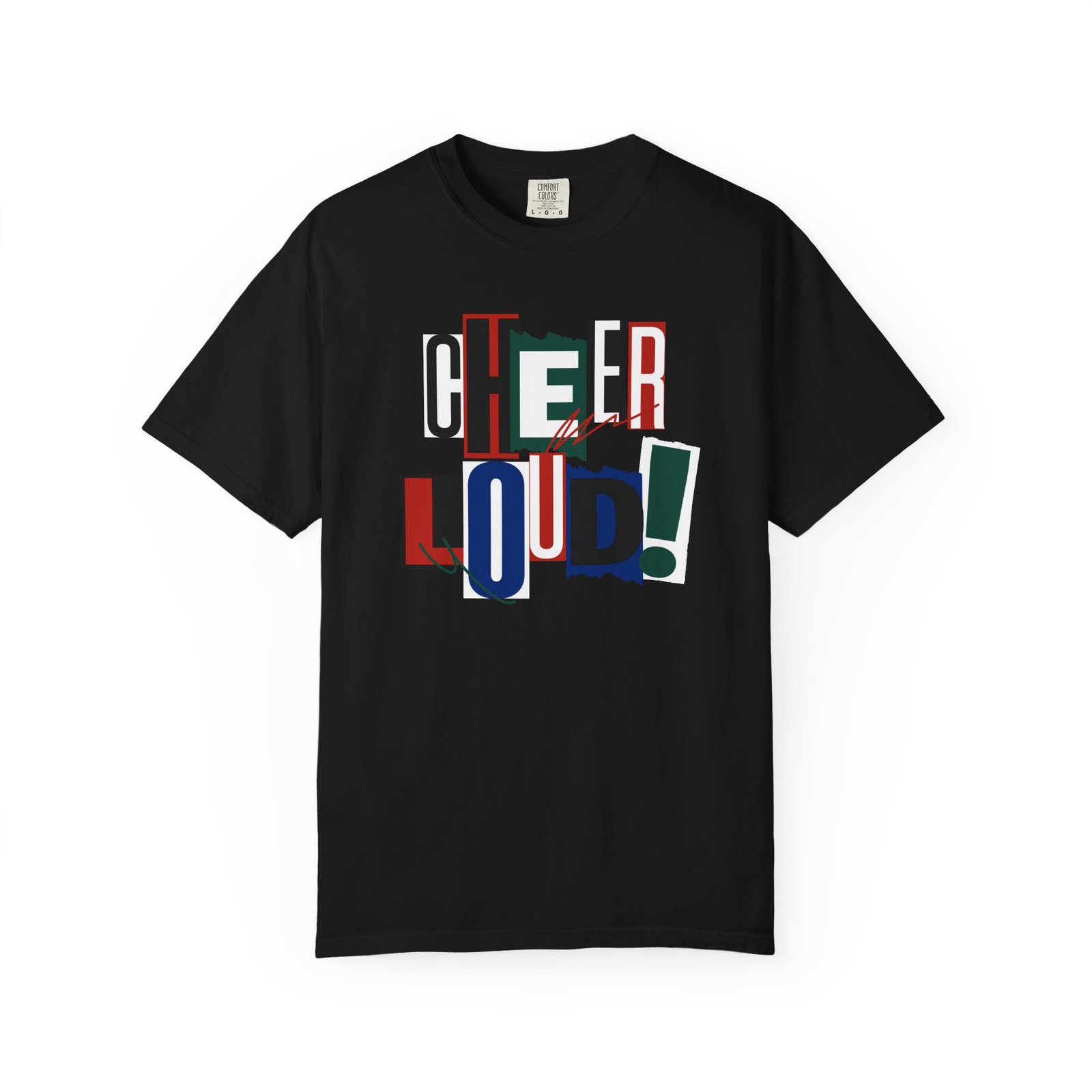 cheer loud! graphic tee — bold retro scrapbooking style design on comfort colors 1717 tee