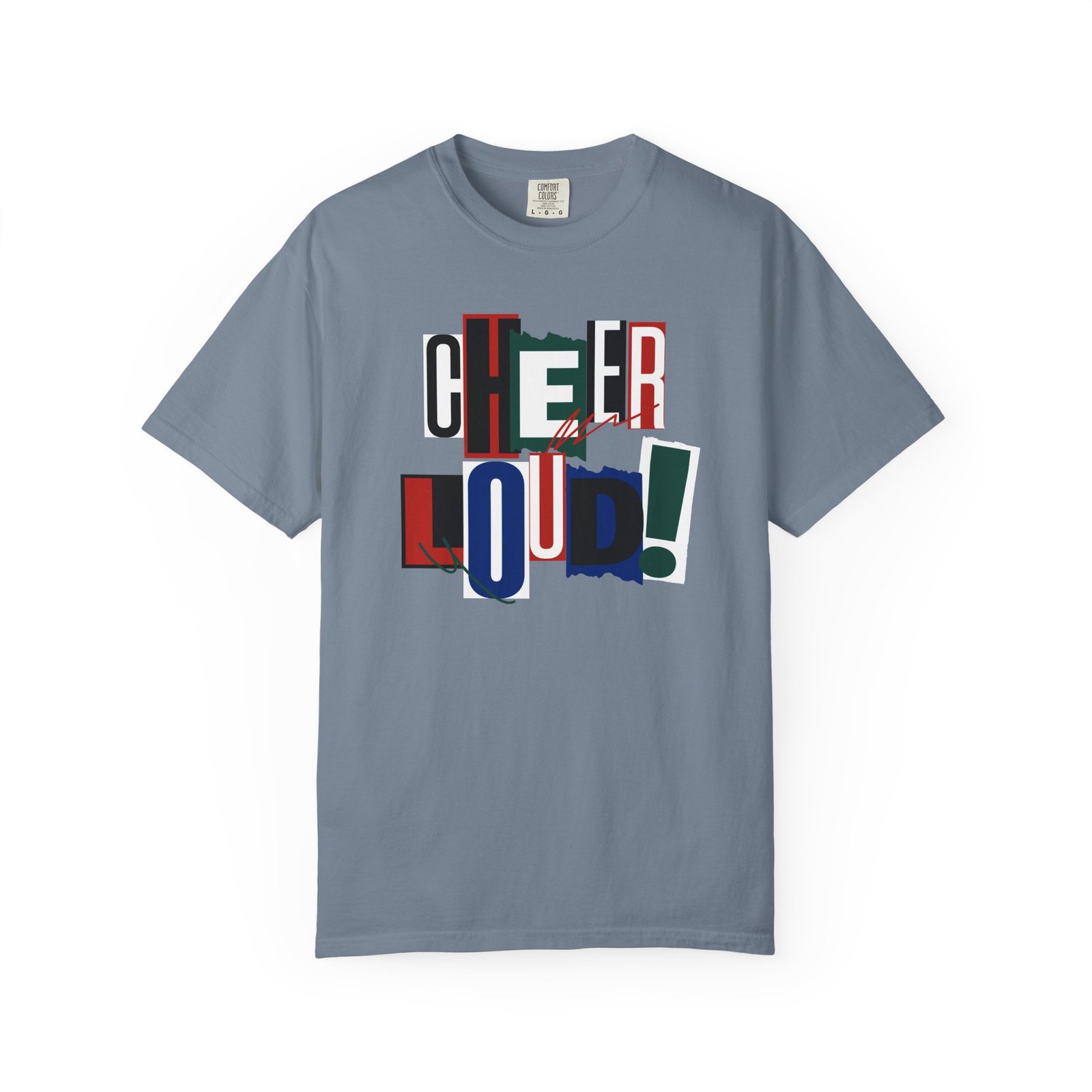 cheer loud! graphic tee — bold retro scrapbooking style design on comfort colors 1717 tee